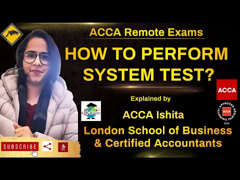 ACCA Remote Exam - How to Perform System test ??  | ACCA with LSBCA | #Accaindia