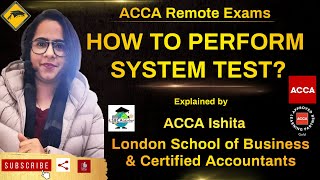 ACCA Remote Exam - How to Perform System test ??  | ACCA with LSBCA | #Accaindia