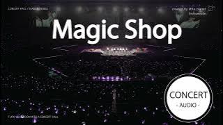 [CONCERT AUDIO] BTS - MAGIC SHOP -USE EARPHONES-