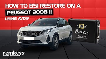 How to BSI Restore on a Peugeot 3008 II using AVDI?