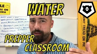 Prepper Classroom, Episode 4: Water