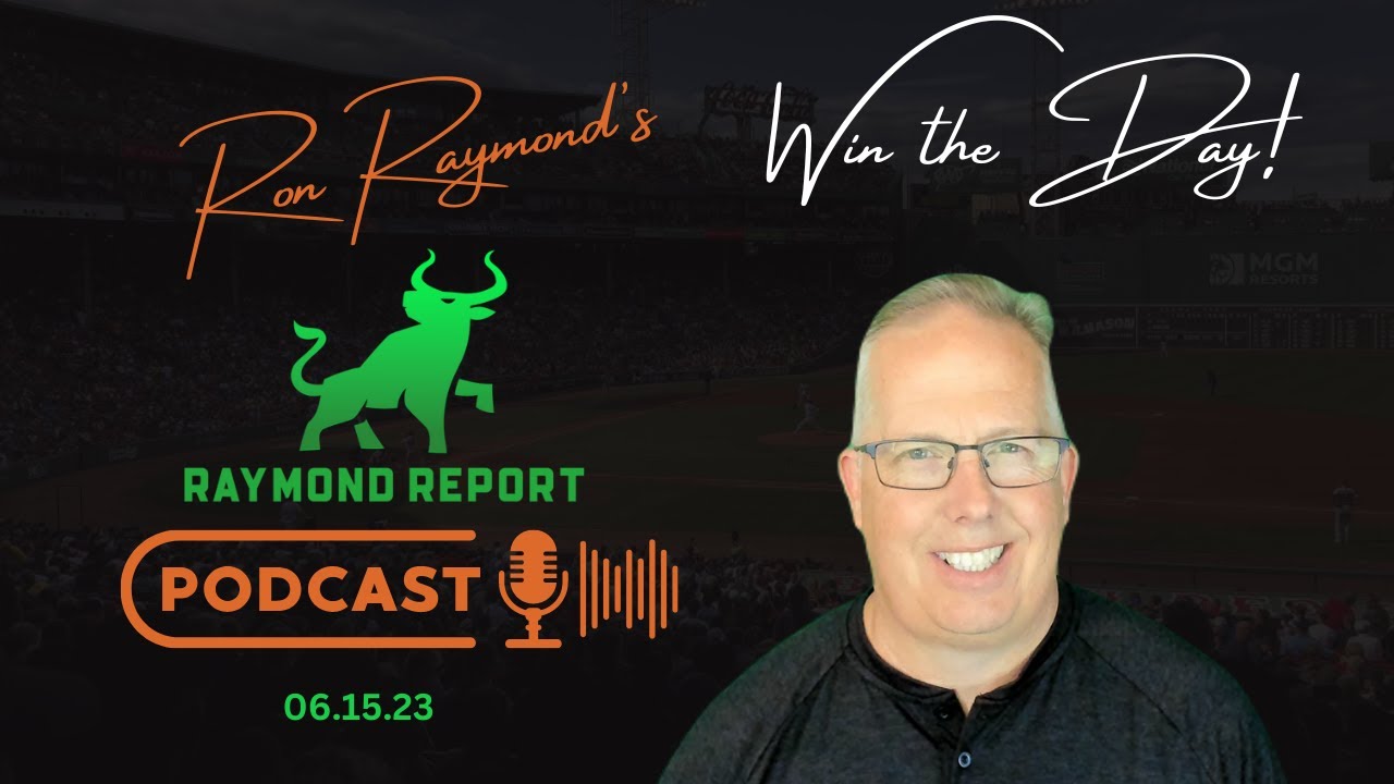 Ron Raymond Ron Raymond's Sports Betting Podcast - (06/15/23) - YouTube