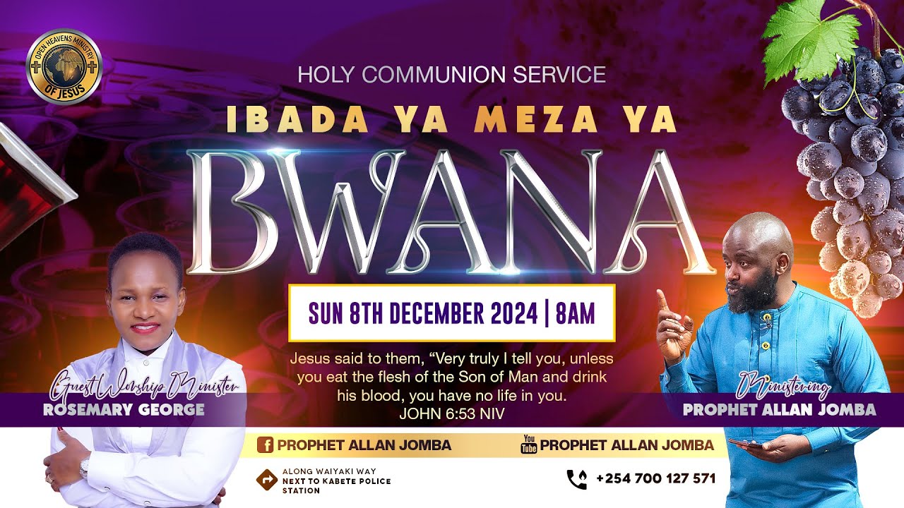 HOLY COMMUNION (MEZA YA BWANA) 08/12/2024