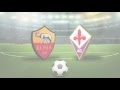 Hasil Cuplikan Goal As Roma vs Fiorentina 4-1 All Goals Highlights 4/3/2016