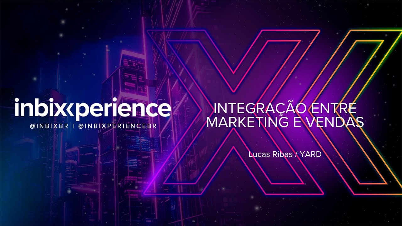 PODCAST INBIXPERIENCE | INTEGRAÇÃO ENTRE MARKETING E VENDAS - YouTube