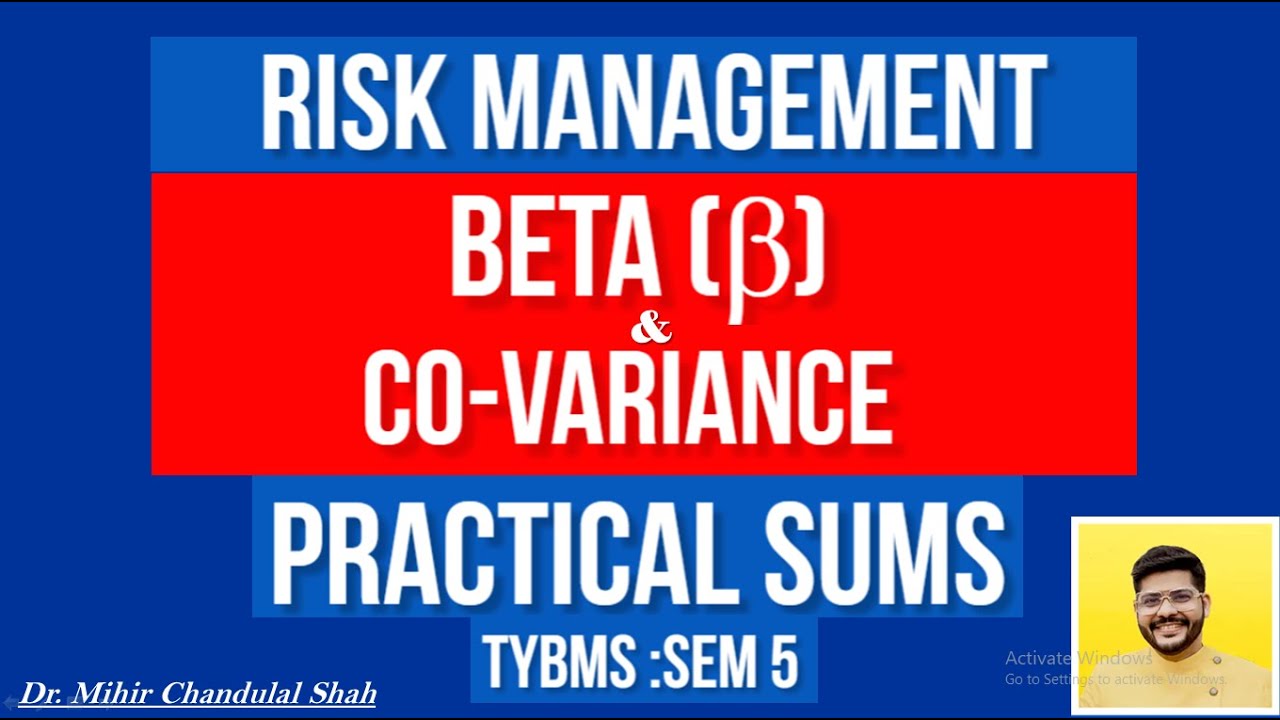 Risk Management | Calculation of BETA AND COVARIANCE | TYBMS |Part 2 ...