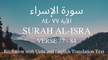 Surah Al-Isra verse 77 to 84, Urdu and English translation (text), سورة الإسراء