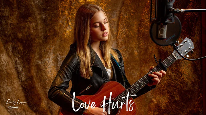 Love Hurts - Cover by Emily Linge