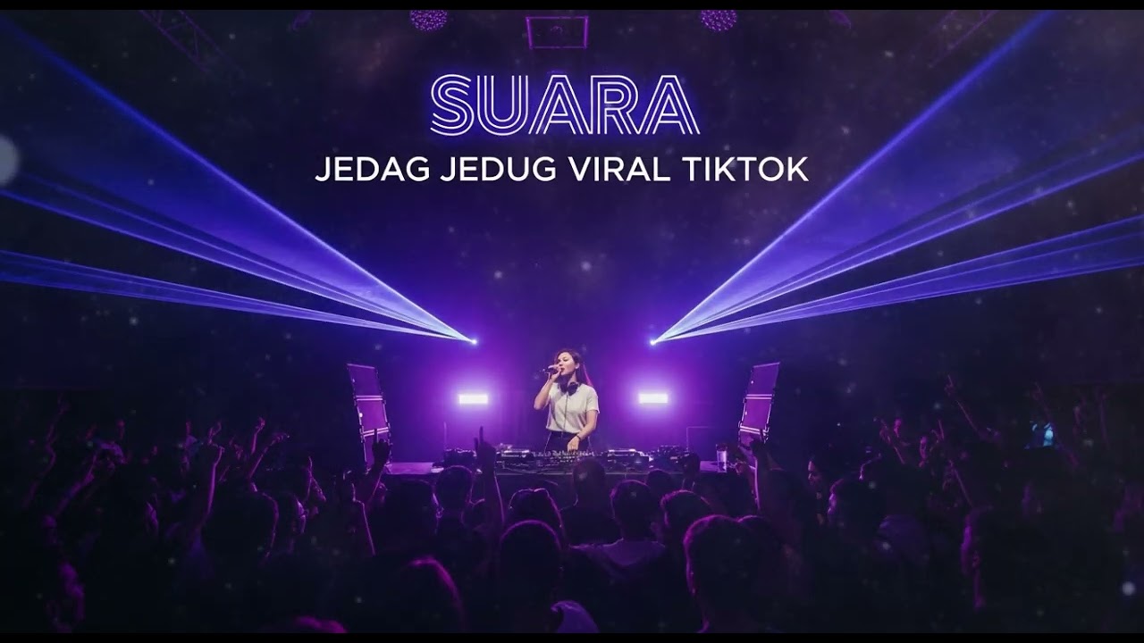 SUARA  || JEDAG JEDUG REMIX