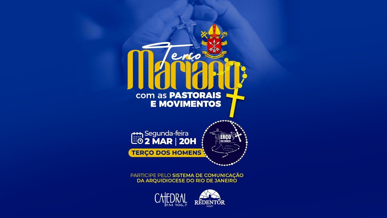 Terço Mariano | Músicos Católicos | ArqRio | 03/03/2026