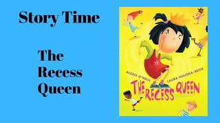 Story Time: The Recess Queen
