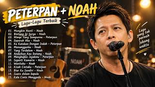 Lagu Paling Ikonik Peterpan & Noah dalam Satu Album