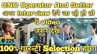 CNC Operator Interview Questions||CNC Operator Interview Questions in Hindi ||CNC Important Quest...