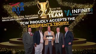 TCW Wins Top Safety Award, the President's Trophy at the ATA Safety, Security, and HR Conference!