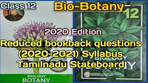 12th|| BIOLOGY(Bio-Botany)||REDUCED BOOKBACK QUESTIONS ||2021 SYLLABUS ||TAMILNADU ||STATEBOARD ||