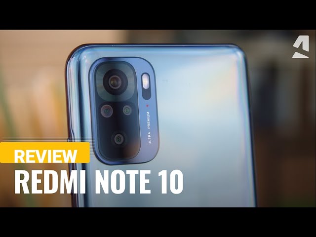 Redmi Note 10: Everything you need to know about Xiaomi's 2021 budget  smartphone