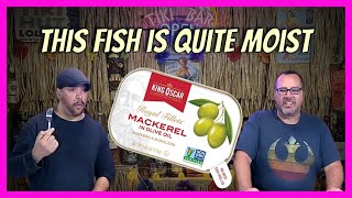 Mikes In The Can try King Oscar's Royal Philips Mackerel in Olive Oil and get a SURPRISE!