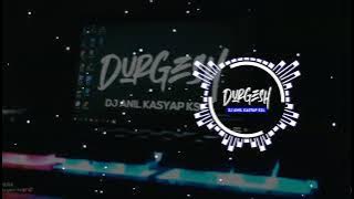 Dj Durgesh Ke Maya Raja Re | Edm Drop Mix | 2024 Remix | Dj Durgesh KsL