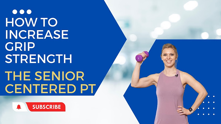 How to Increase Grip Strength