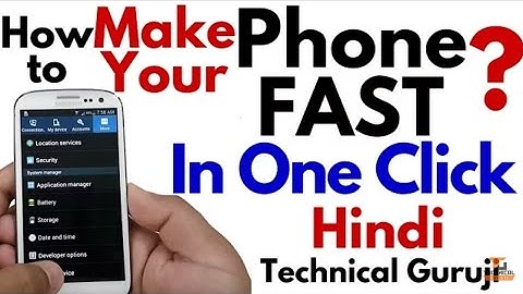 How to fast android samsung j2 j5 j7 mobile phone in hindi
