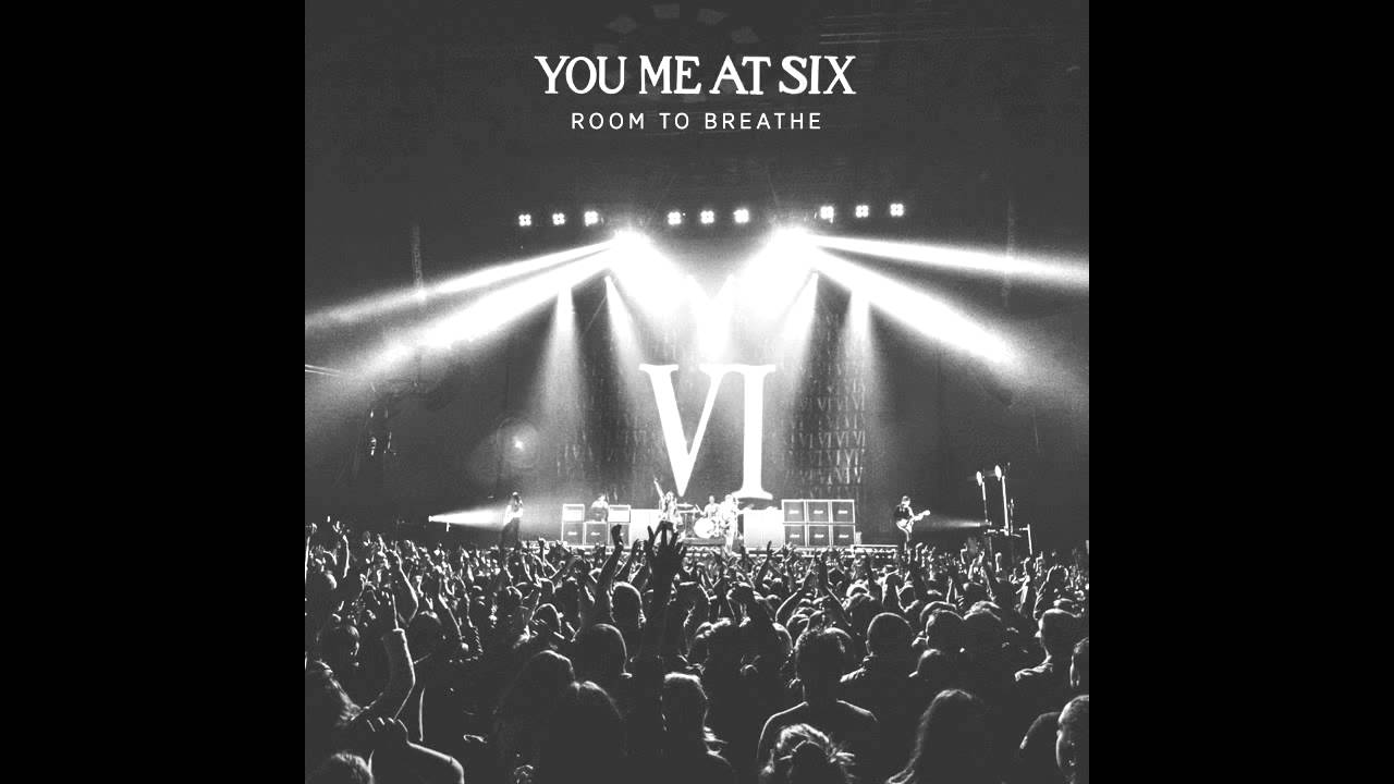 You Me At Six Room To Breathe Us Version