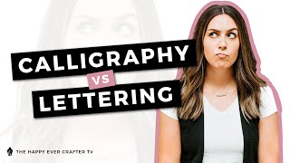 Calligraphy vs Hand Lettering vs Fonts - What's the difference?