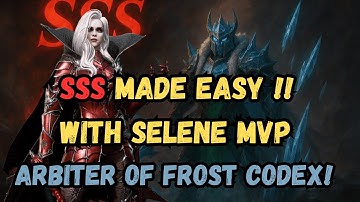 SELENE New MVP of Arbiter of Frost Codex | Easy SSS Score Guide | Watcher of Realms