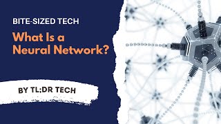 TL;DR: What Is a Neural Network