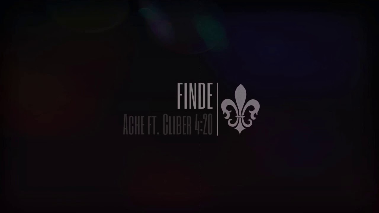 Finde - Ache ft. Cliber 