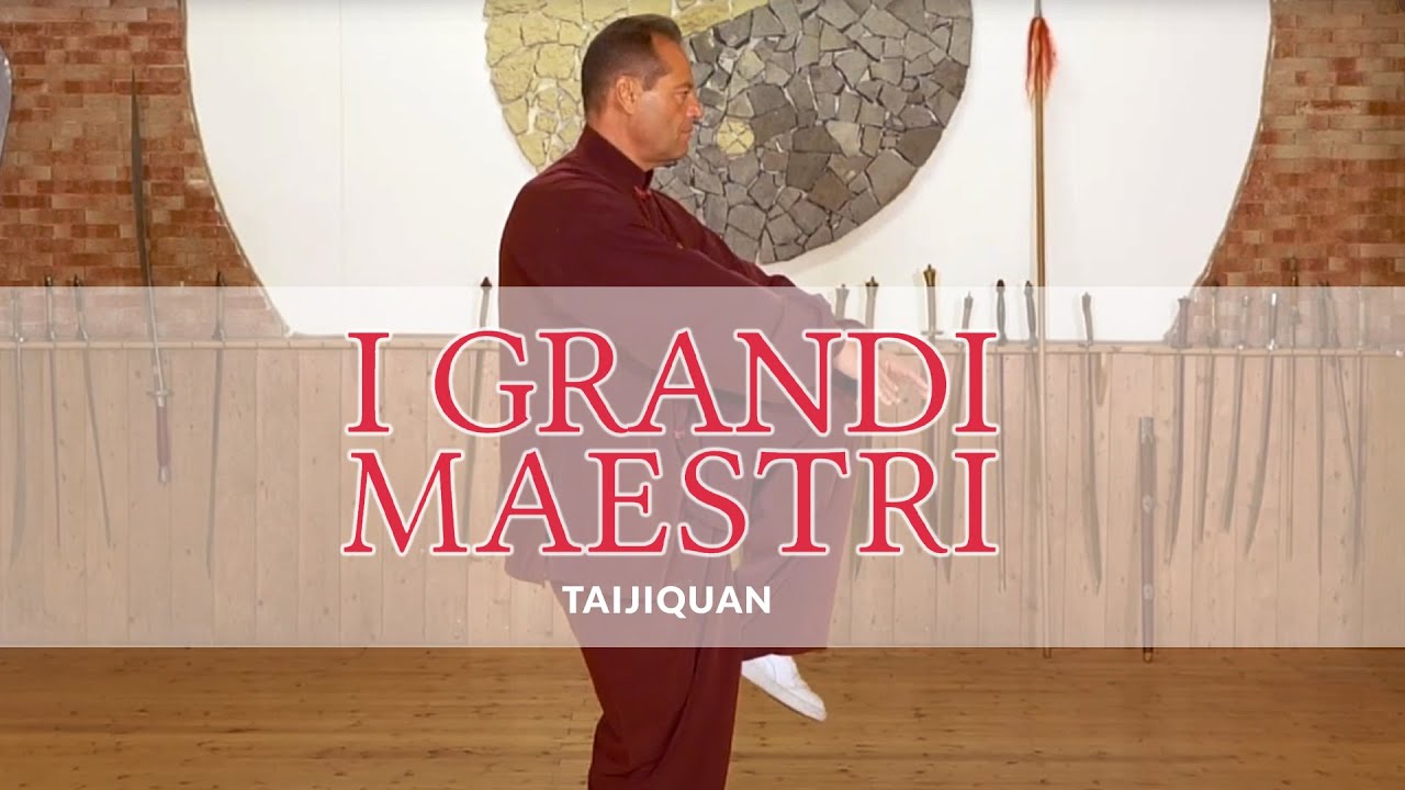 I grandi maestri - Taijiquan