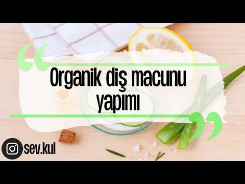 Organik Diş macunu yapımı