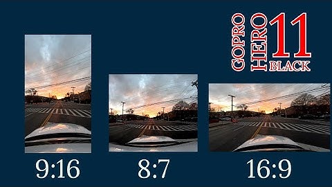 Gopro Hero 11: 8:7 ratio To 9:16 and 16:9 Footage