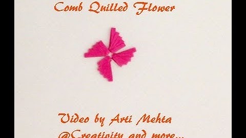 Comb Quilling Shape | Comb quilled flower | Video by Arti Mehta @Creativity and more