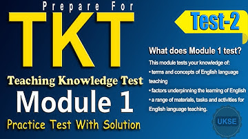 TKT Module 1 Full Practice Test with Answers  Teaching Knowledge Test
