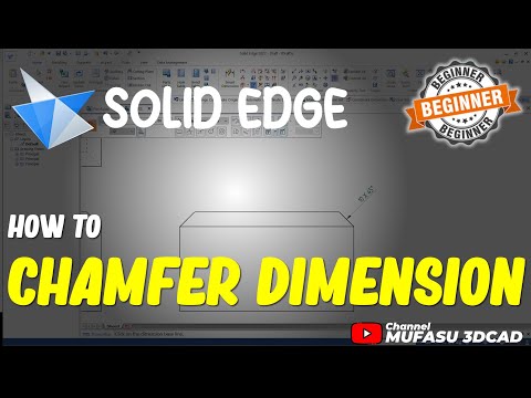 Solid Edge How To Chamfer Dimension