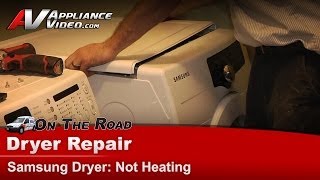 Samsung Dryer Repair  Not Heating  Heater  Element   Diagnostic & Troubleshooting