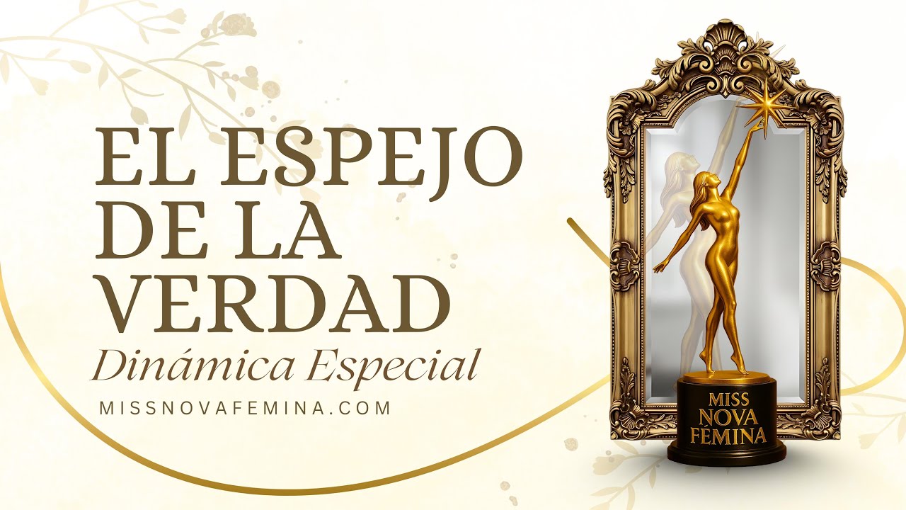 El espejo de la verdad Dinamica Especial| Miss Nova Fémina - YouTube