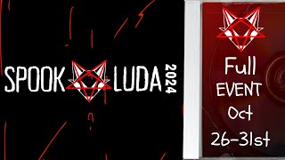 SPOOK⛧LUDA 2024 - Full Event - LUDAFOX.tv | S&RV#0284 screenshot 2