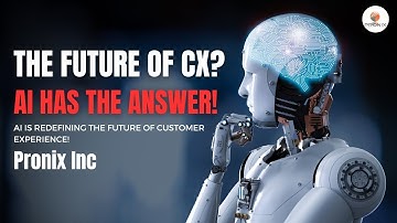 Customer Experience (CX) Made Smarter with AI Solutions