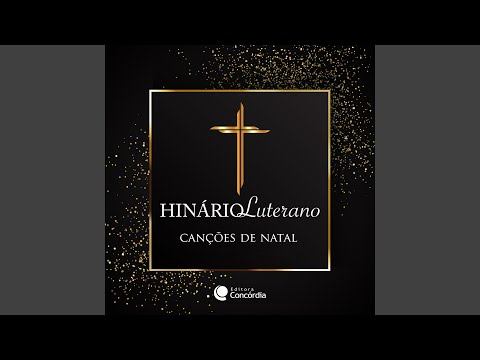 Hinário Luterano - Jesus Menino Hoje Nasceu