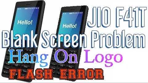 LYF Jio F41t Blank screen and flashing Error Problem Solve