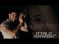 Ittalo fernandes part dan vieira  baladeira clipe oficial