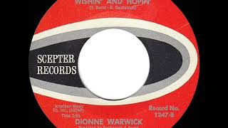1st RECORDING OF: Wishin’ And Hopin’ - Dionne Warwick (1963)
