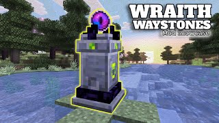 Wraith Waystones Mod Guide: Teleporting in Minecraft Like a Pro!