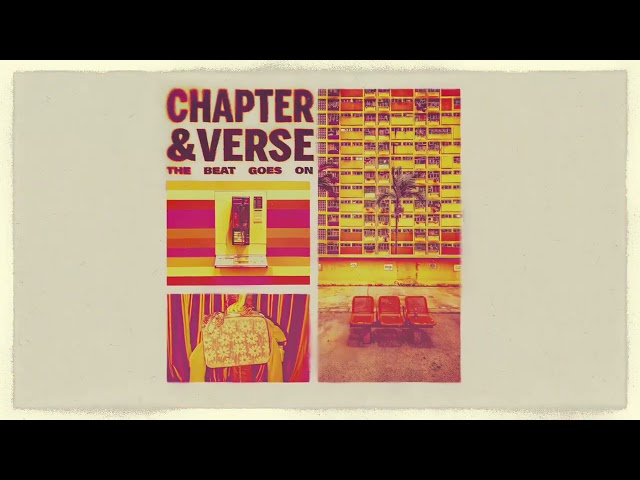 Chapter & Verse - The Beat Goes On