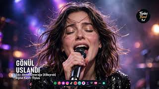 Gönül Uslandı : 2026 Yazının Hit Şarkısı Tvplas Band