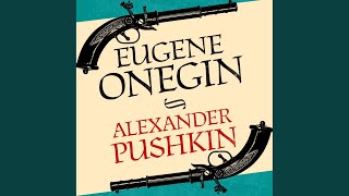 Chapter 99 - Eugene Onegin