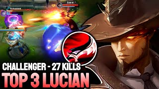 WILD RIFT LUCIAN - TOP 3 LUCIAN GAMEPLAY - CHALLENGER RANKED