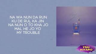BOL4 (볼빨간사춘기) - My Trouble [WHY OST Part.1] LYRICS (EASY LYRICS)