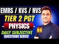 EMRS PGT Physics Tier-2 | KVS NVS PGT | Daily Subjective Problem # 8 | Answer Writing Practice
